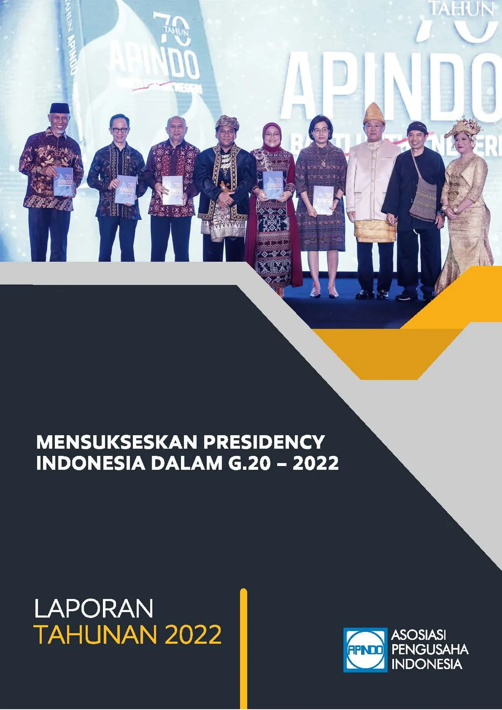 LAPORAN TAHUNAN APINDO Provinsi Sulawesi Tenggara 2022